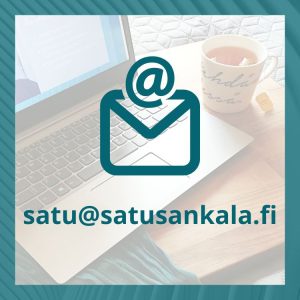 Sähköpostiosoitteeni: satu@satusankala.fi